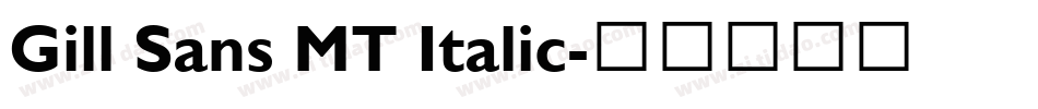 Gill Sans MT Italic字体转换